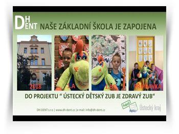 PROJEKT – ÚSTECKÝ DĚTSKÝ ZUB JE ZDRAVÝ ZUB